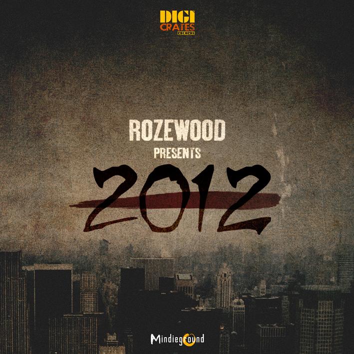 Rozewood – ‘2012’