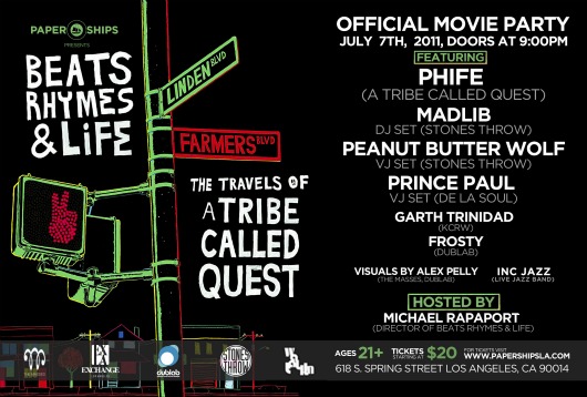 BRLMOVIEPARTY EVENT (LA): Beats, Rhymes, & Life: ATCQ Official Movie Party [07/07]!