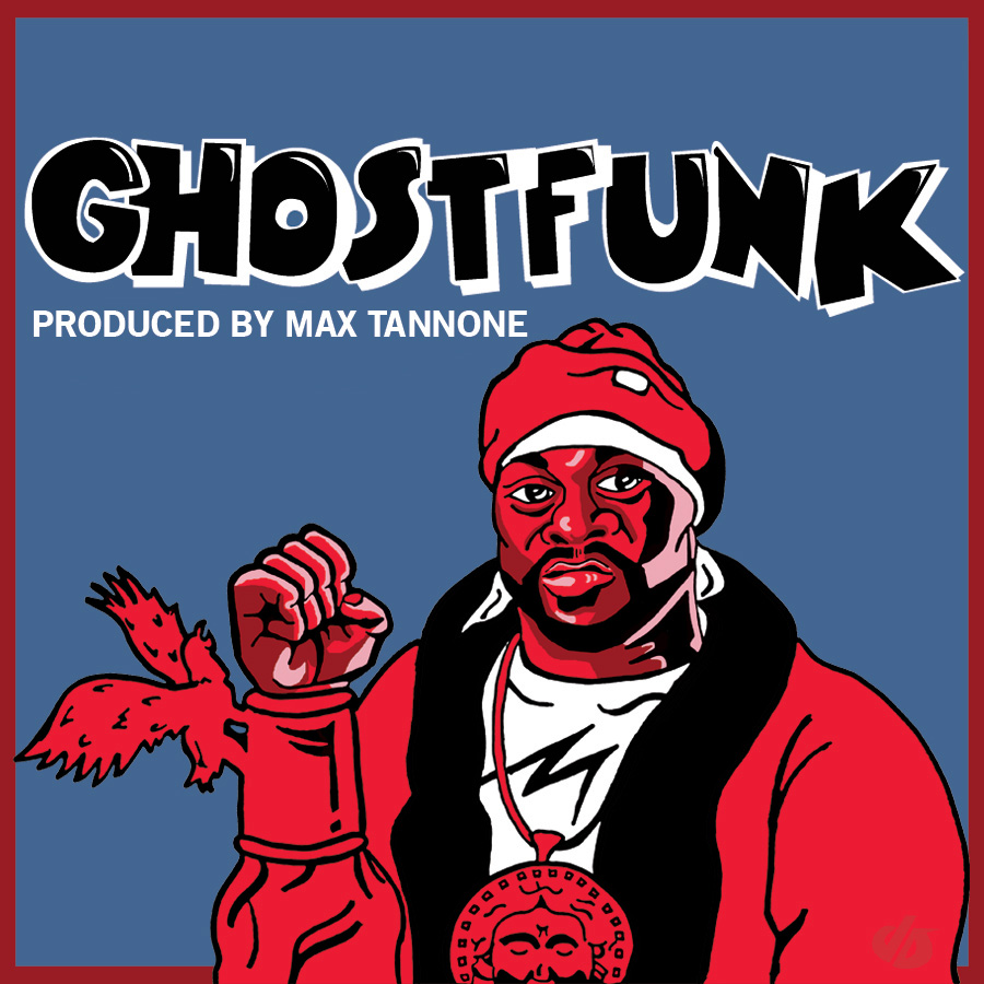 FREENESS: Ghostfunk (Produced by Max Tannone)