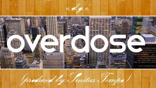 AUDIO: e.d.g.e. x Sinitus Tempo — Overdose