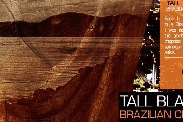 Tall Black Guy – Brazilian Chronicles