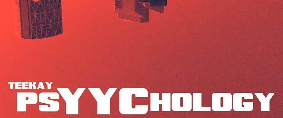 Teekay – psYYChology feat. A.Y.E. (Canada)