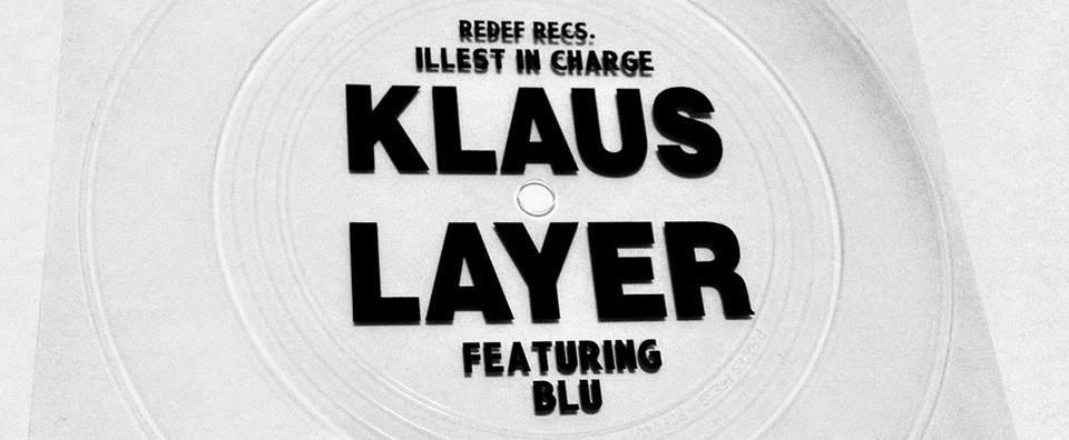 Klaus_Layer_&_Blu-Illest_In_Charge