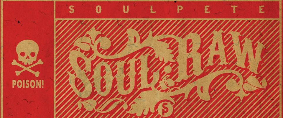 Soulpete – Soul Raw [Pre-order]