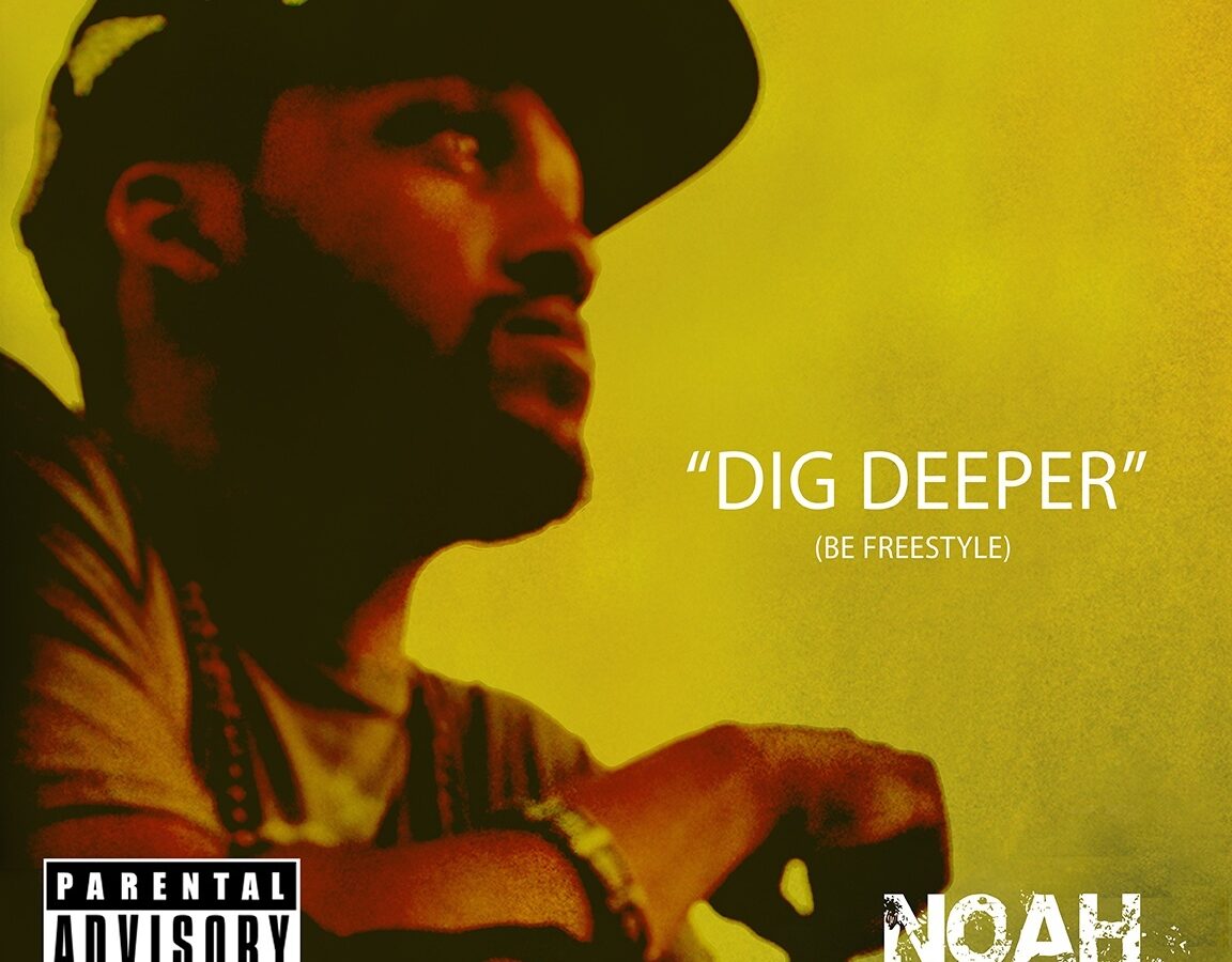 Noah Vinson – Dig Deeper