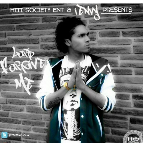 iEnvy – #LordForgiveMe