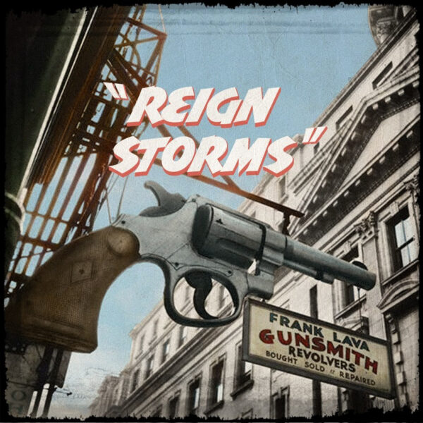 New single From The Constant Deviants – “Reign Storms” (produced by DJ Cutt)