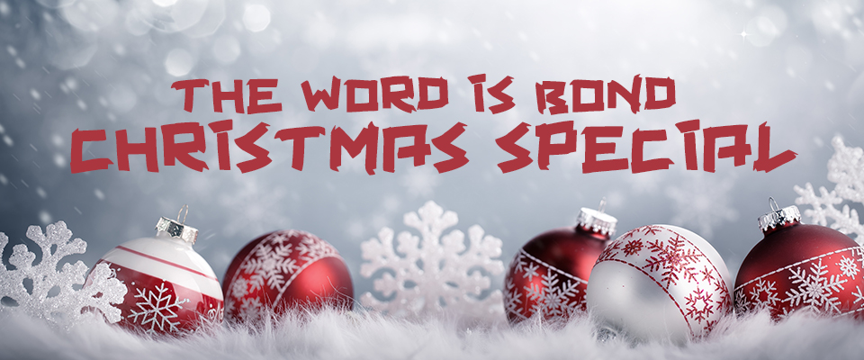 The Word is Bond Christmas Special Mix (2016)