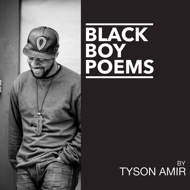 Poet Tyson Amir Releases First Video from “Black Boy Poems”