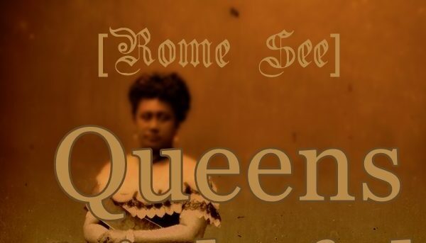 RomeSee Speaks Delivers A Soulful One On His New Single ” Queens (Rightful Place)”