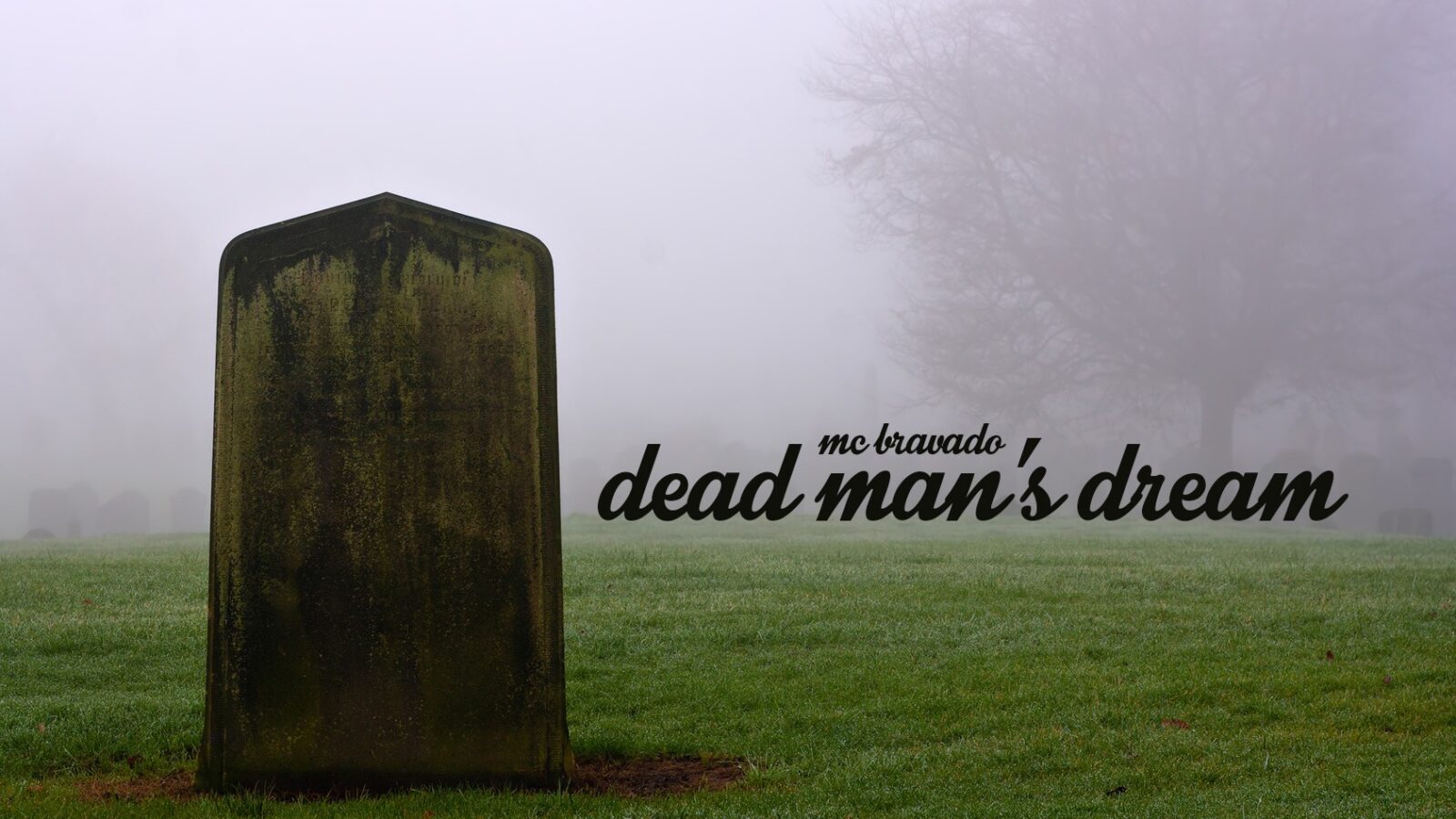 MC Bravado Shares A Dead Man’s Dream