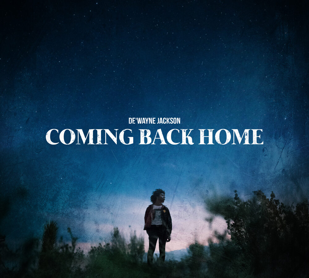 De’Wayne Jackson is hopeful on ” Coming Back Home”