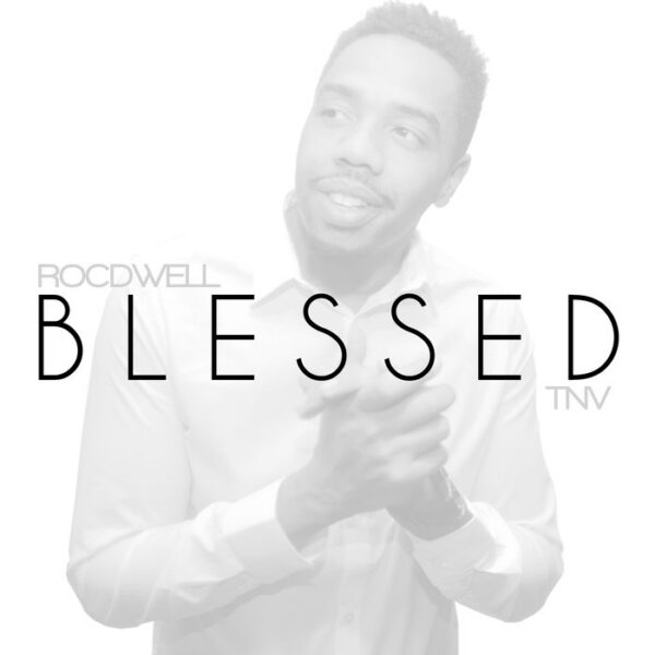 Rocdwell & TNV are “Blessed”
