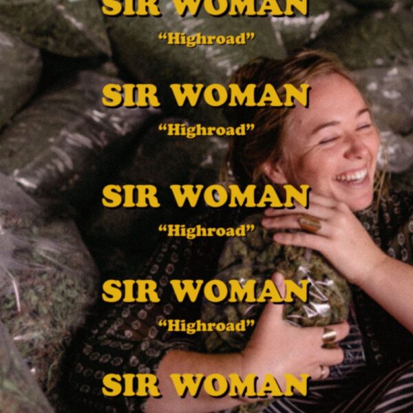 Sir Woman is riding on the “Highroad”
