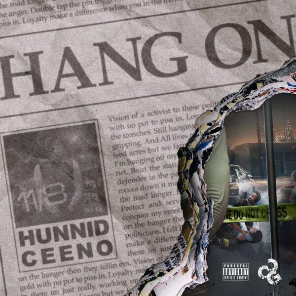 Get familiar with Hunnid as he drops a triplet with “Hang On”, “Chicago Nights.” and “G-Code”