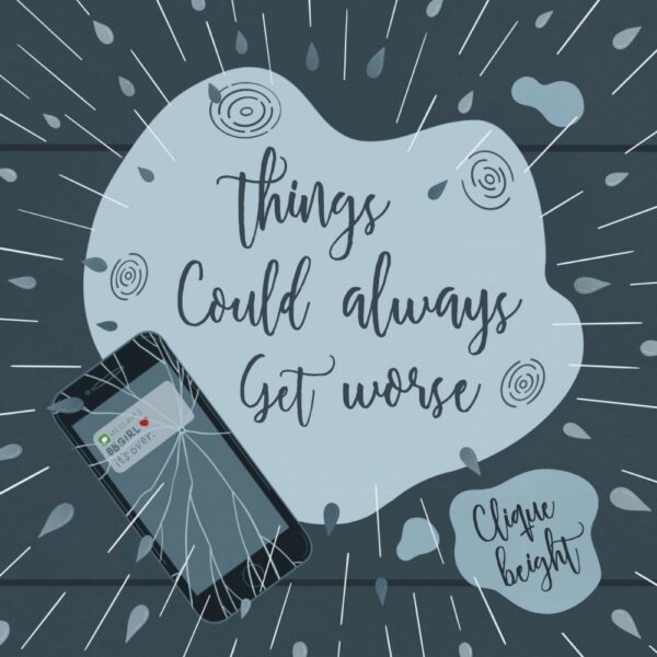 Clique beight guess “things could always get worse”