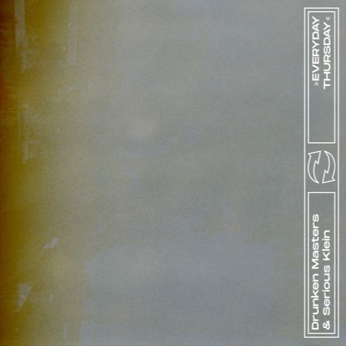 Drunken Masters x Serious Klein deliver a hearty vibe on “Everyday Thursday”