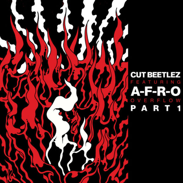 Cut Beetlez and A-F-R-O go for lyrical apex on “Overflow Pt. 1 “
