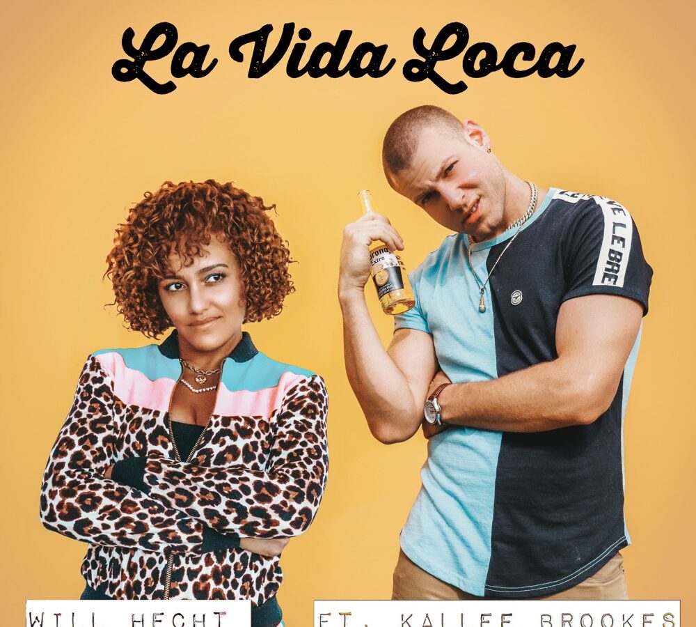 Will Hecht teams up with Kallee Brookes for the vibrant “La Vida Loca” [video]
