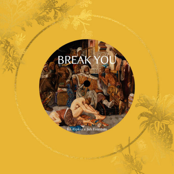 Kil Ripkin and Jah Freedom don’t want the system to “Break You”