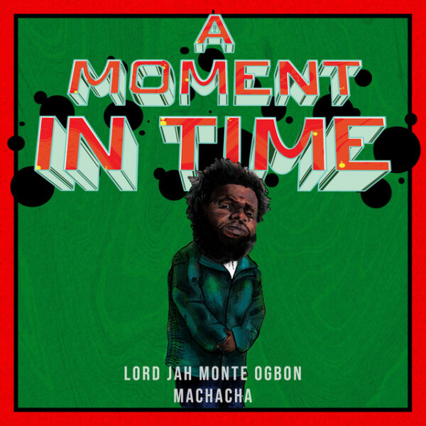 Lord Jah-Monte Ogbon and Machacha share “Word to Mother We Up Now I Need 100 Bands”
