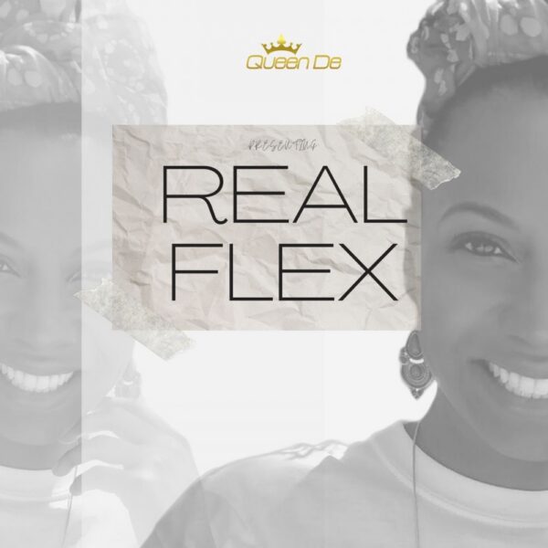 Queen De shows us the “Real Flex”
