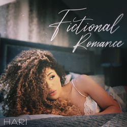 Hari reflects on “Fictional Romance”