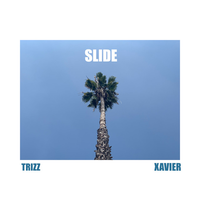 Trizz and Xavier share visuals for “Slide” [Video]