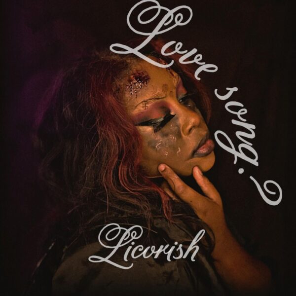 Licorish looks deep into her “Love Song?”