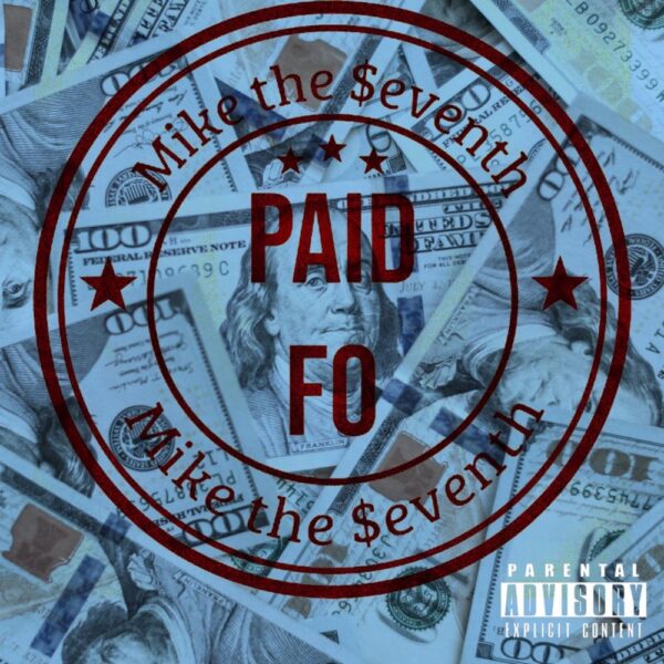 Mike the $eventh flexes his verbal muscles on “Paid Fo (interlude)”