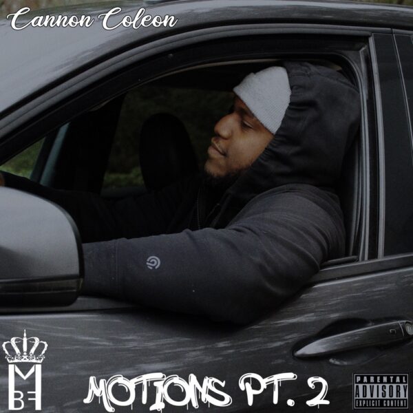 Cannon Coleon digs deep in his new single “Motion Pt.2”