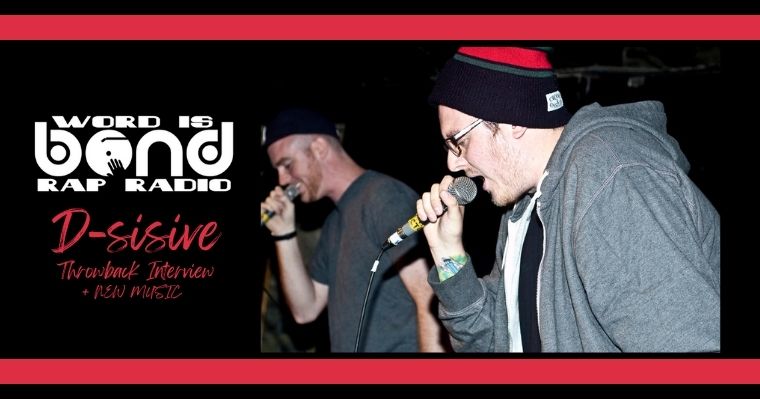 Word is Bond Rap Radio #502 – D-sisive Throwback
