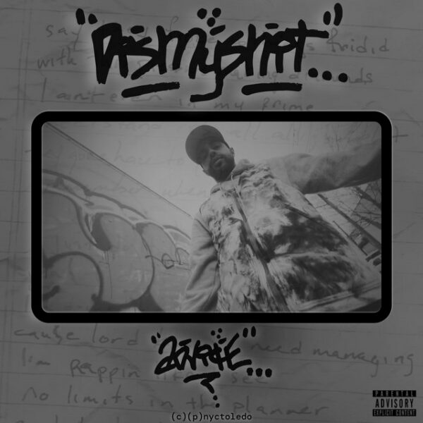 ADVICE showcase his verbal skills on “dismyshit”