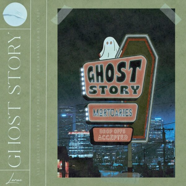 LaRue shares an emotional “GHOST STORY”