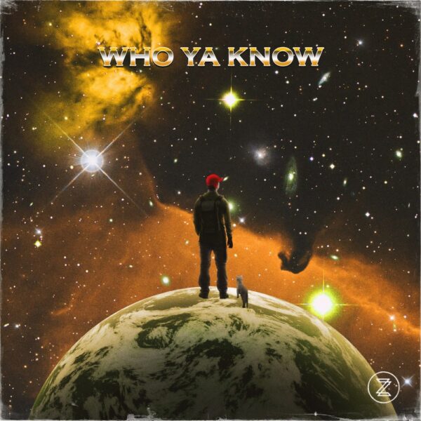 Zenodro drops new single “Who Ya Know”