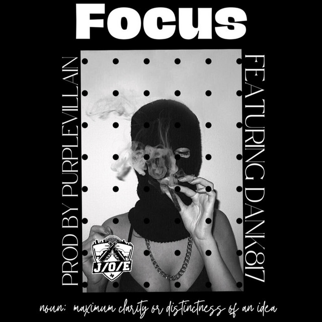 J/O/E Releases “Focus” Video Ft. Dank817