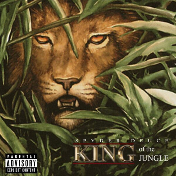 Spyder Deuce is the “King Of The Jungle”