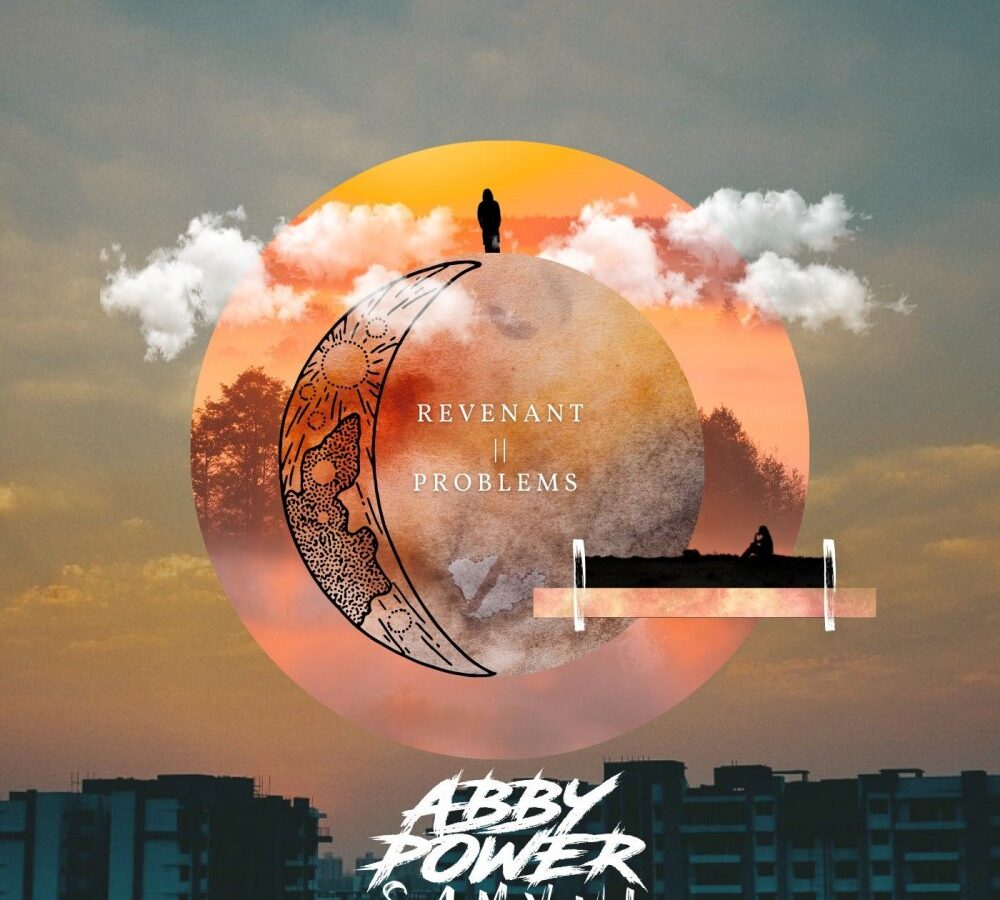 Abby Power shares new single titled “Problems”