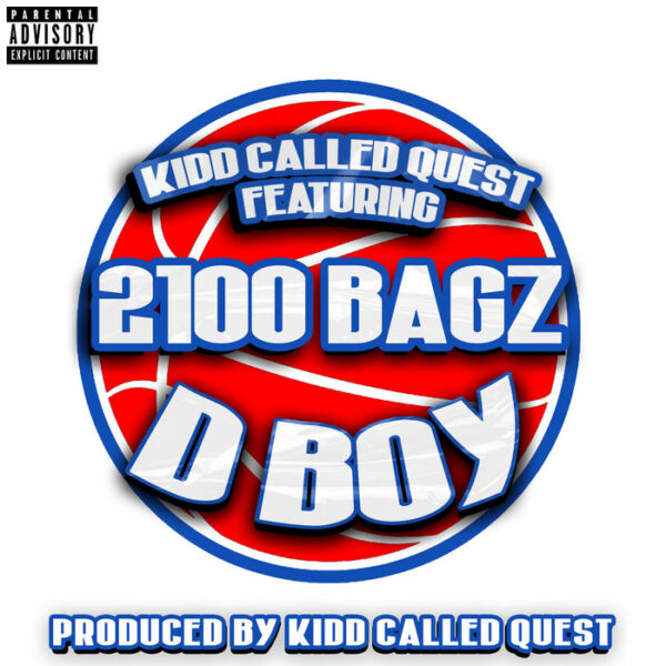 Kidd Called Quest team up with 2100 Bagz for new single “D Boy”