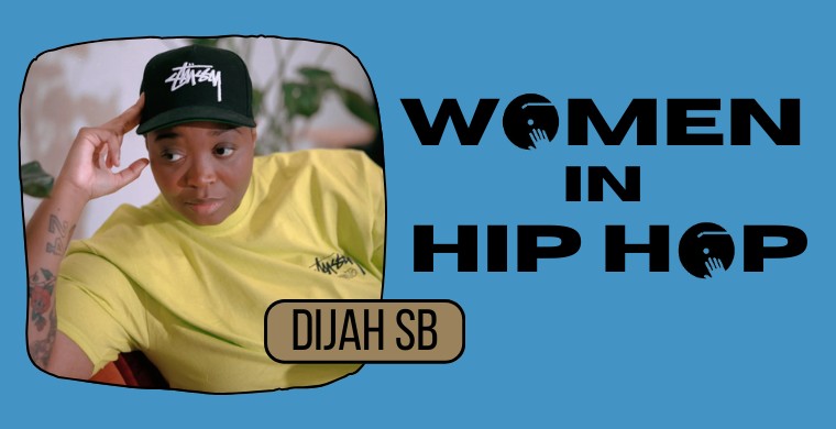 Women in Hip Hop 14 with Dijah SB