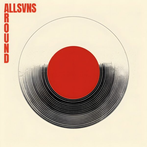 ALLSVNS takes us all “AROUND”