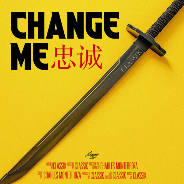 Classik reflects on “Change Me”